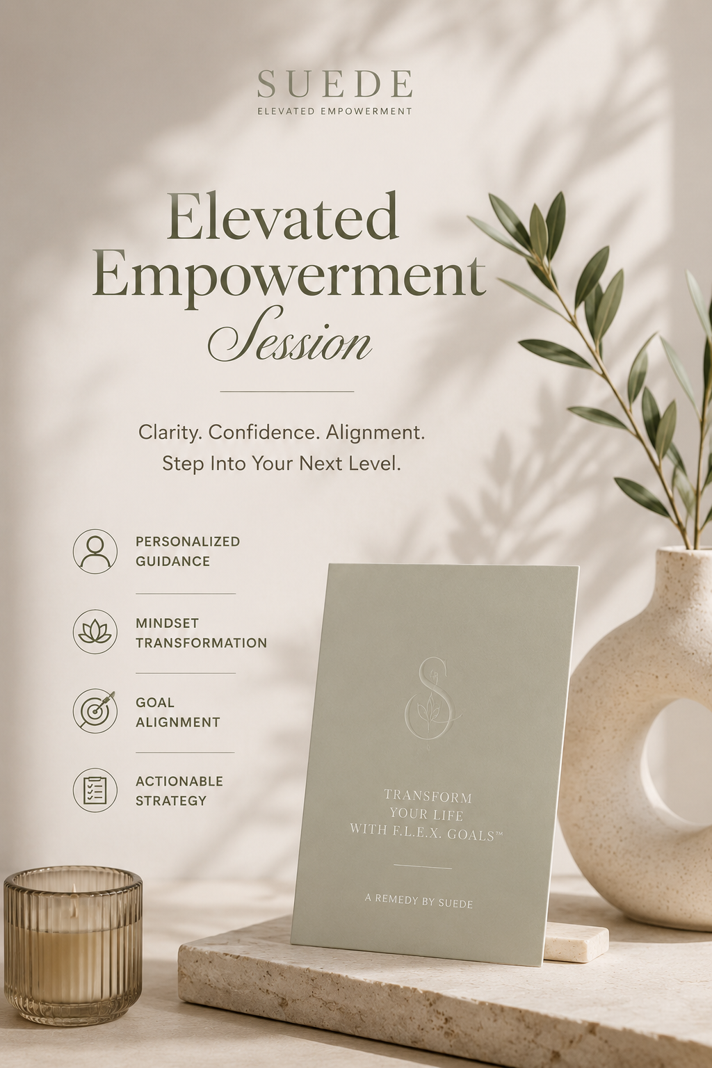 Suede Elevated Empowerment Session